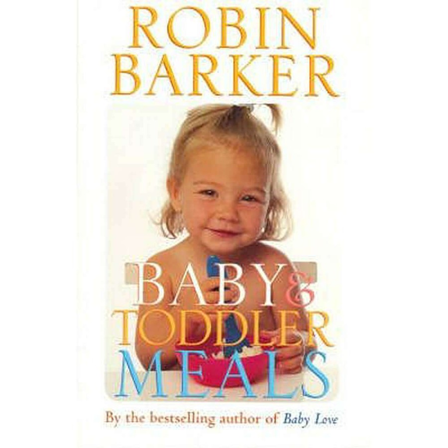 For Mum Books Parenting Books | Robin Barker Baby & Toddler Meals