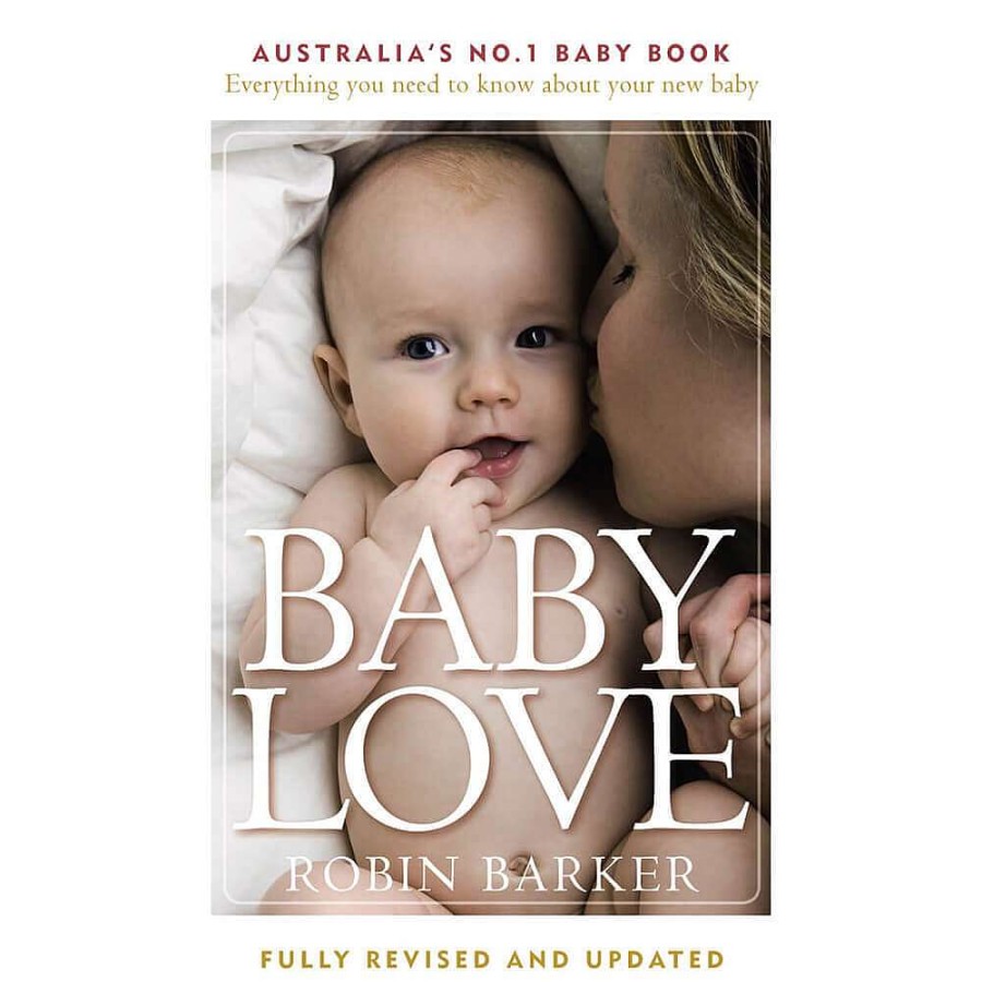 For Mum Books Parenting Books | Baby Love 6Th Edition, Robin Barker